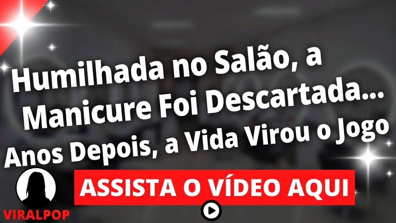 Dona do Salão Humilhou Manicure Pobre… Anos Depois, Quem Chora é ELA!
