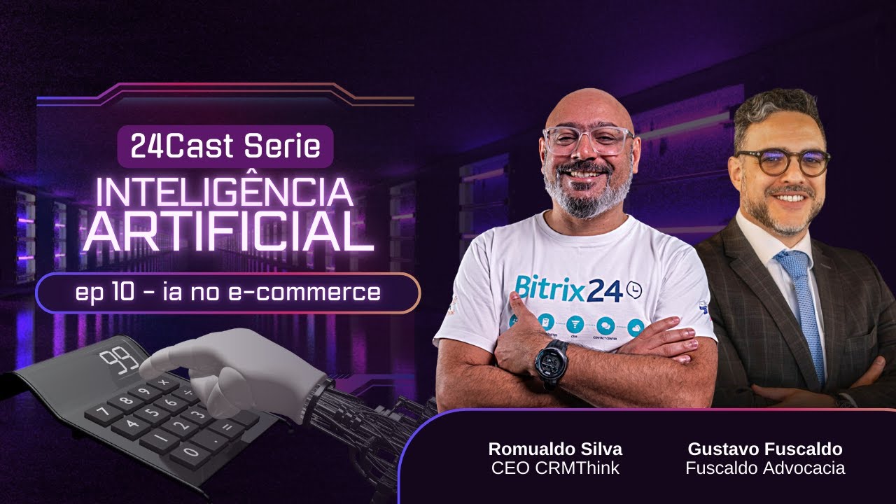 Inteligência artificial no e-commerce: desafios, ética e tendências [24Cast IA #10]