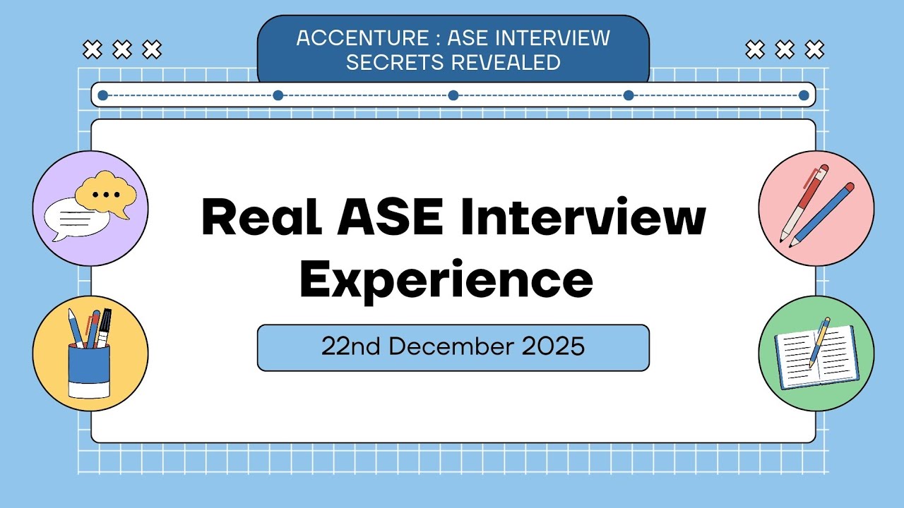 Accenture ASE 2025 Real Interview Questions