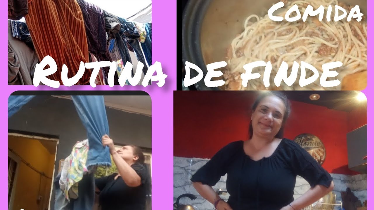 RUTINA DE FINDE SEMANA,comida,lavado,salida