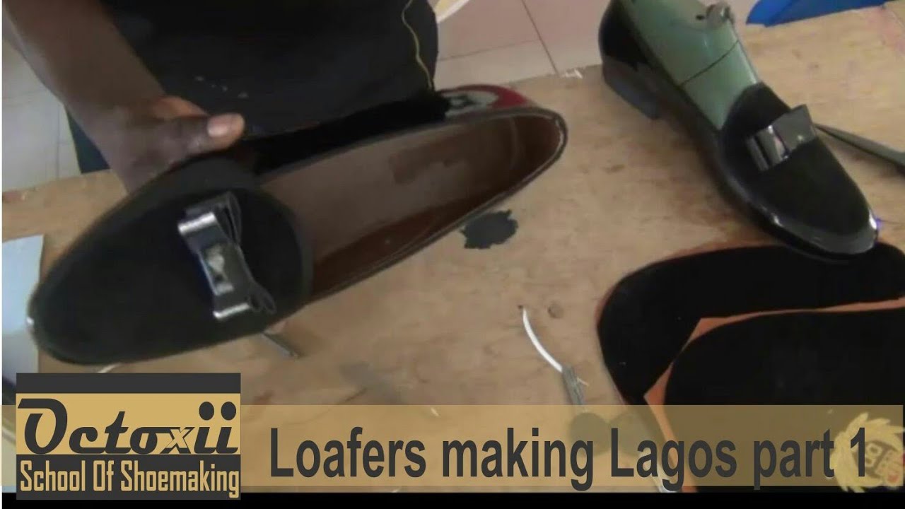 Loafers making  at lagos workshop part 1
