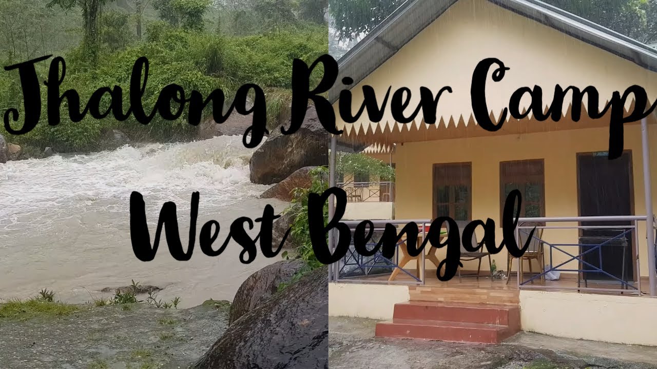 WBFDC Jhalong River Camp#West Bengal Forest Department Tourism#jhalongriver#naturecamp#wbfdccottages