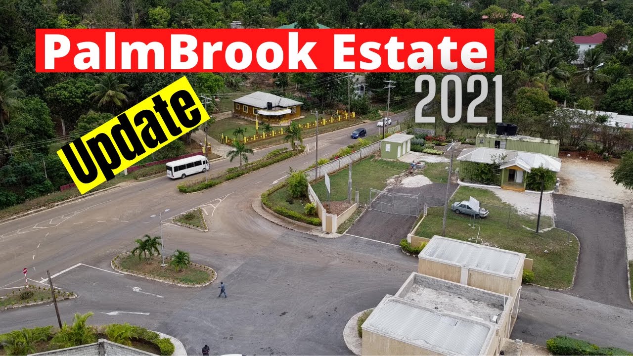 PALMBROOK ESTATE LACOVIA ST.ELIZABETH JAMAICA UPDATE 2021
