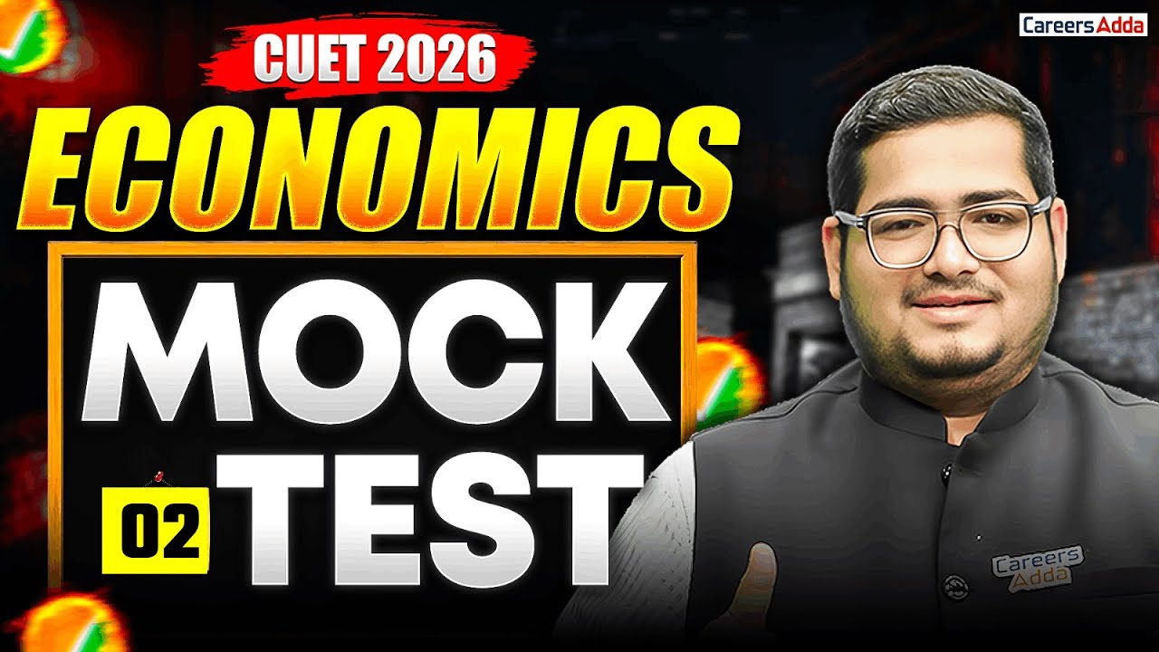 CUET 2026 Economics Mock Test with Solutions #2 | Practice Questions