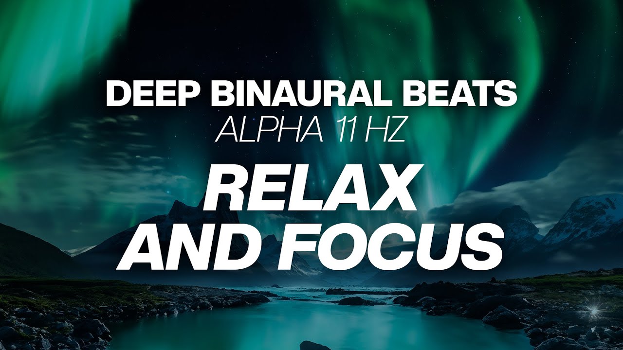 Música BINAURAL para concentrarse, estudiar, trabajar y relajarse | Ondas Alpha 11Hz & Theta 4Hz