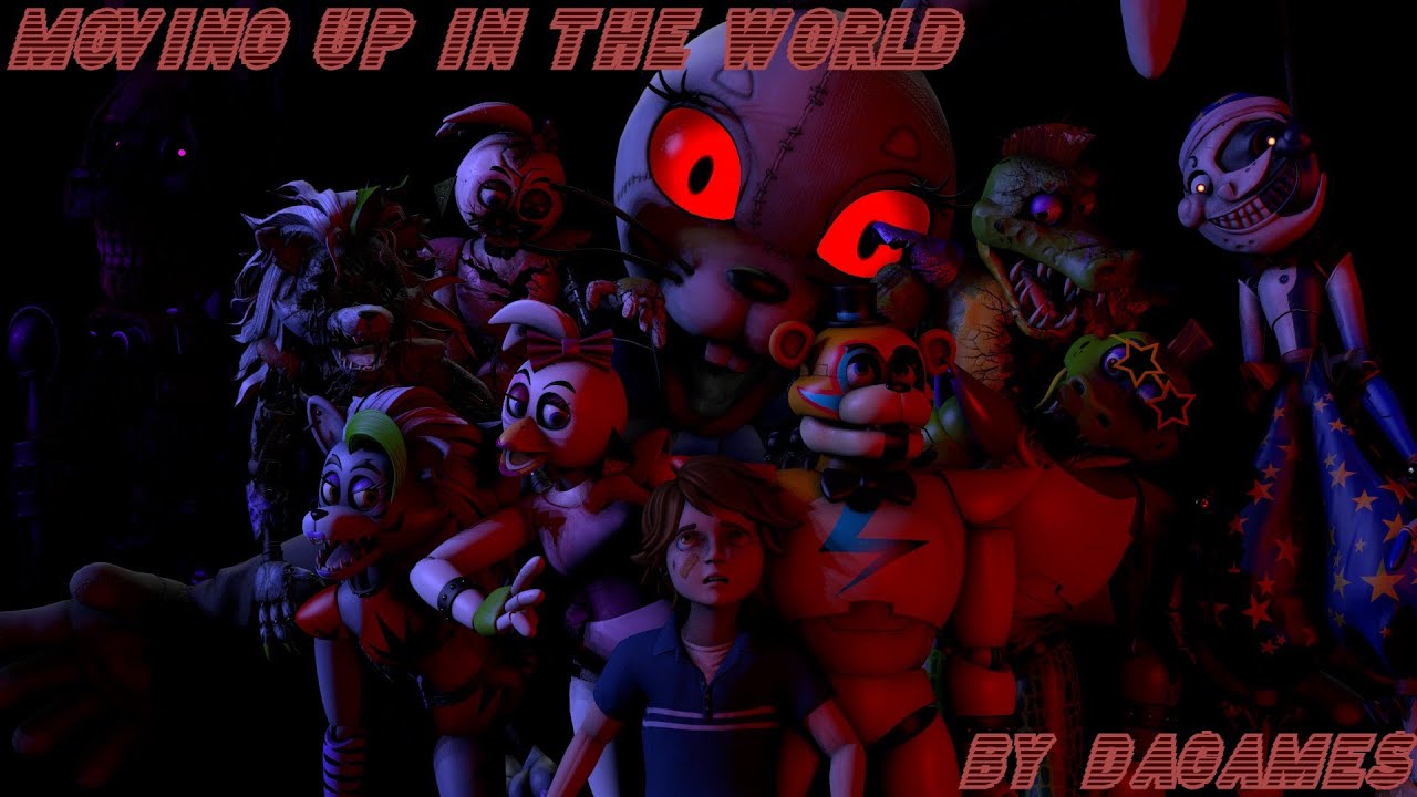 (FNAF/SFM) Moving up in the World By DAGames