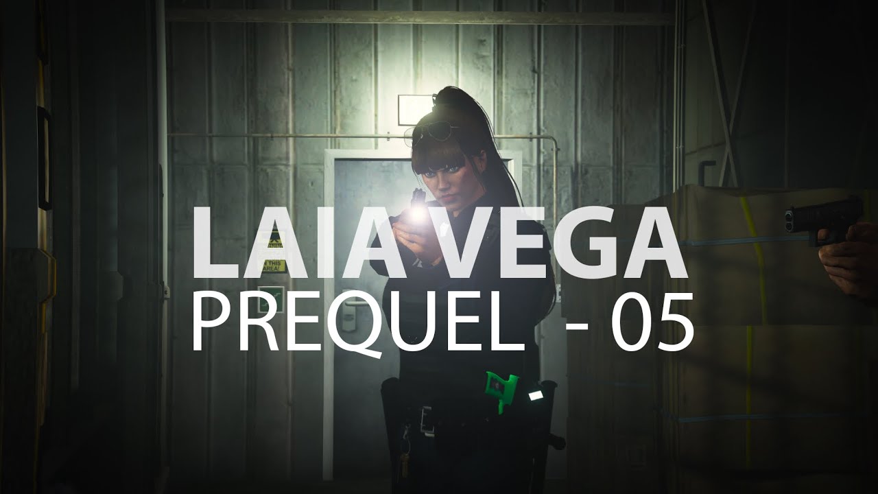 LAIA VEGA - PREQUEL - EPISODE 5