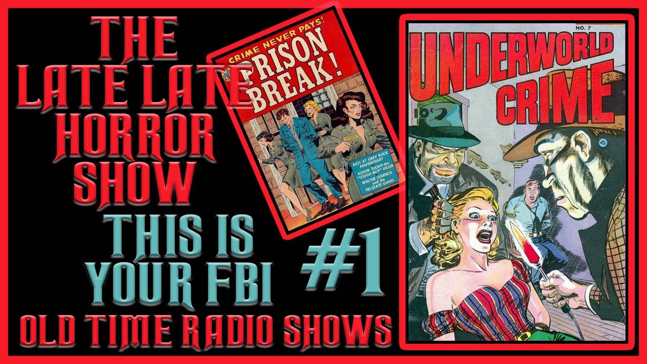 This Is Your FBI Crime Old Time Radio Shows All Night Long #1