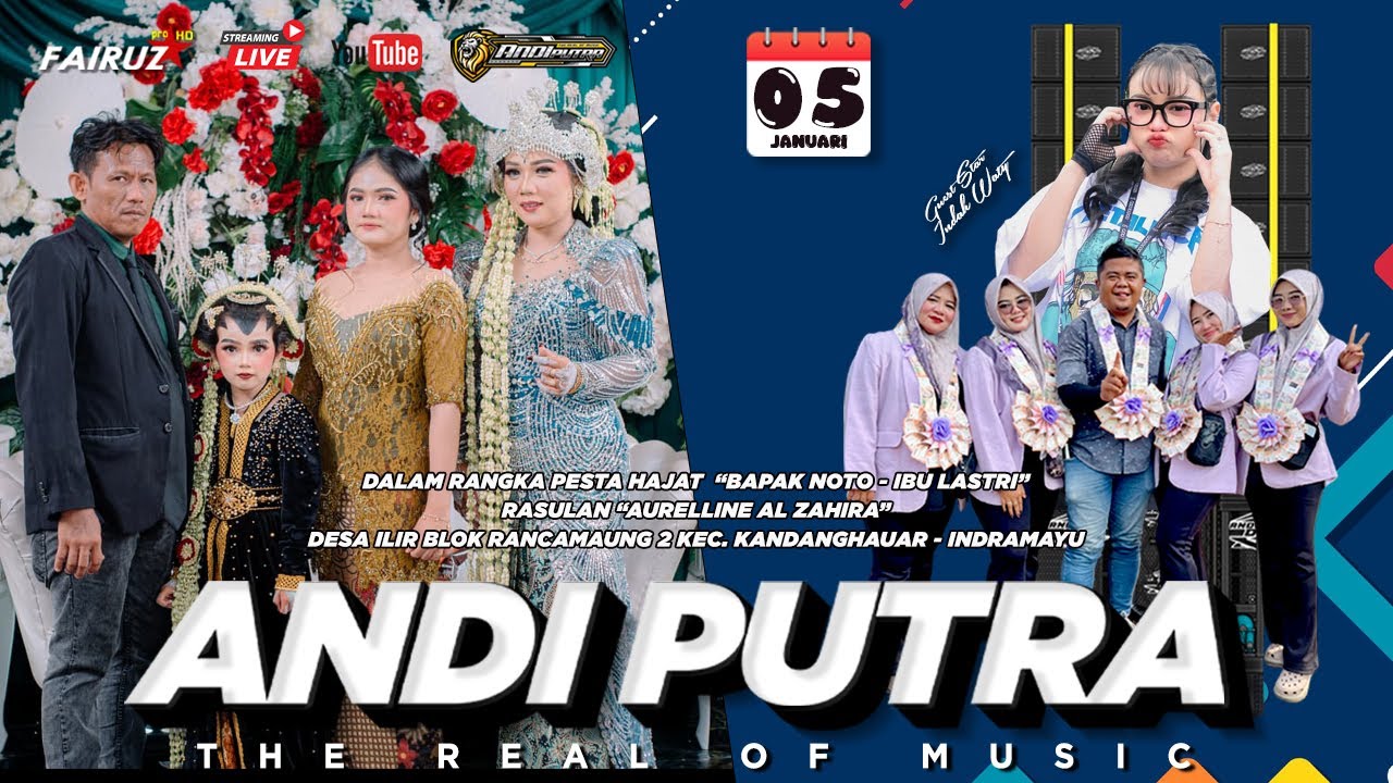 🔴 LIVE | ANDI PUTRA ONE | DS ILIR BLOK RANCA MAUNG 2 KEC. KANDANGHAUR - INDRAMAYU | 05 JANUARI 2026