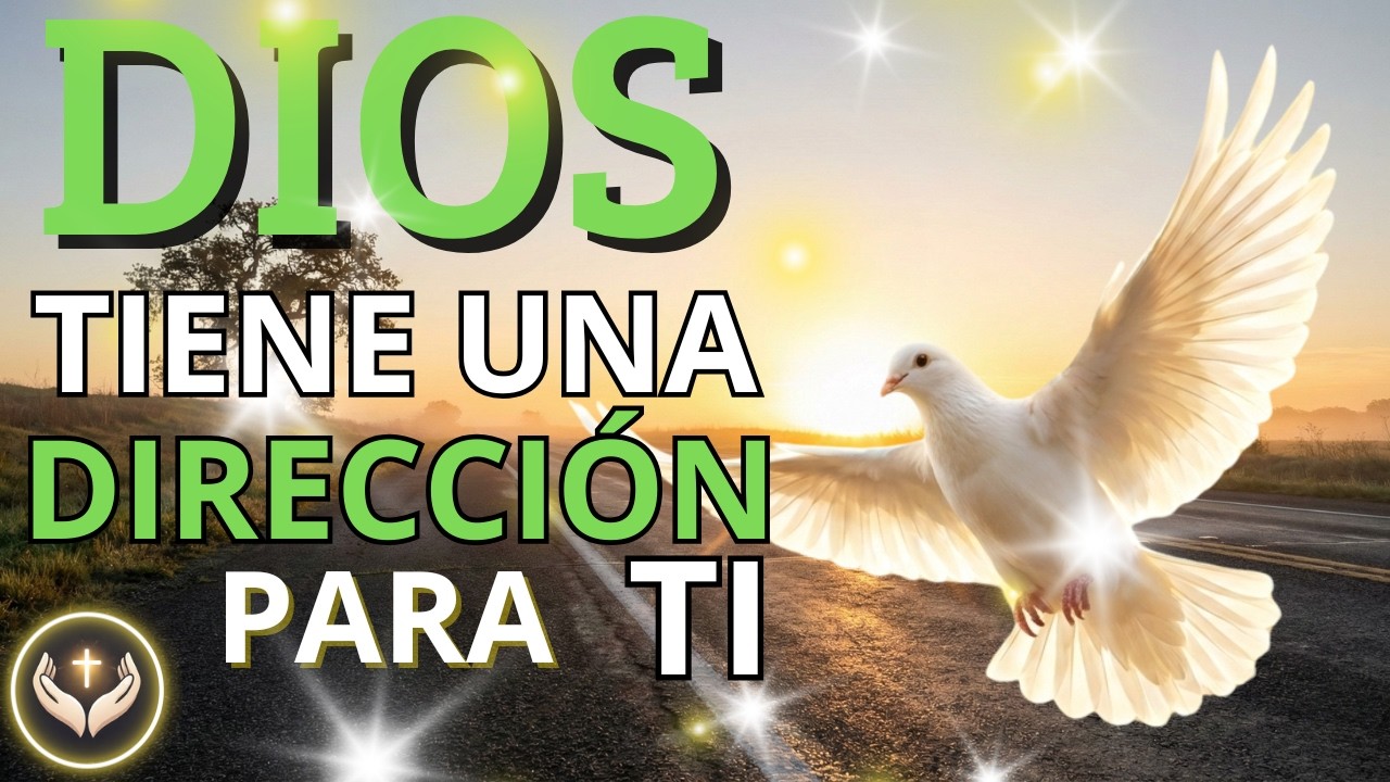 🙏PON TU DECISIÓN EN MANOS DE DIOS | Oración poderosa para no equivocarte