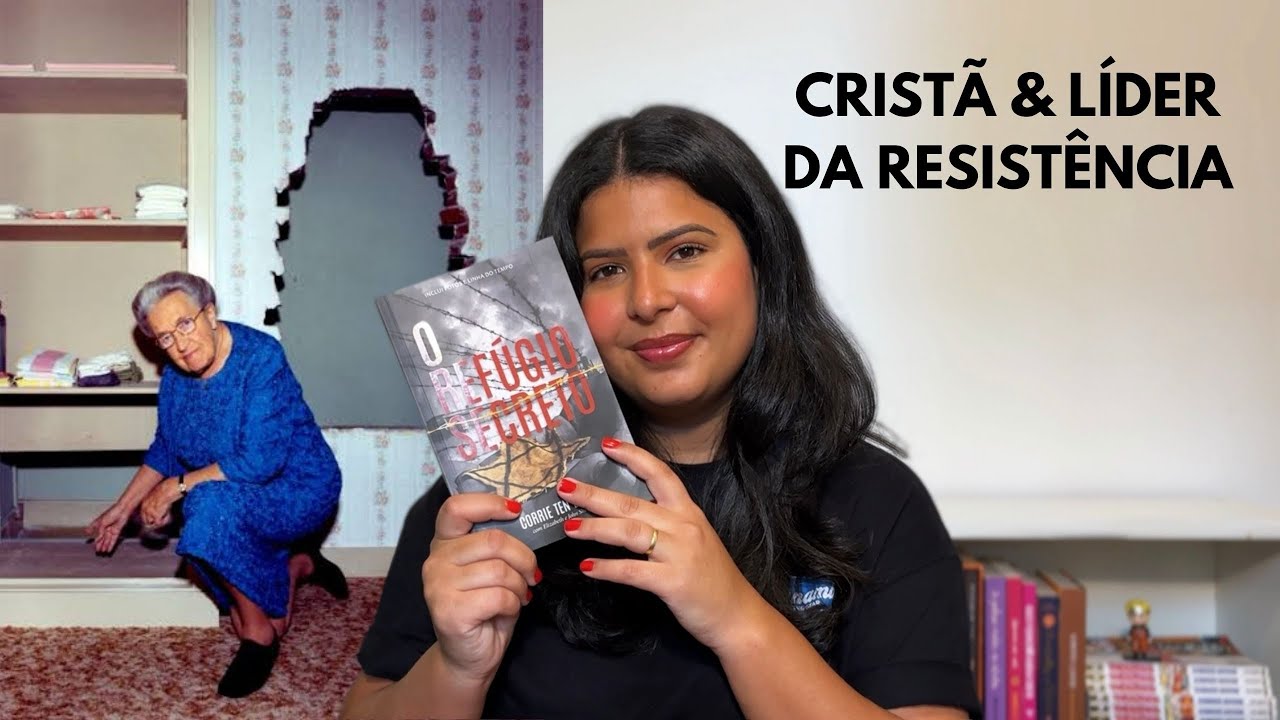 Ela pregava no campo de concentra&ccedil;&atilde;o | O ref&uacute;gio secreto (Corrie Ten Boom)