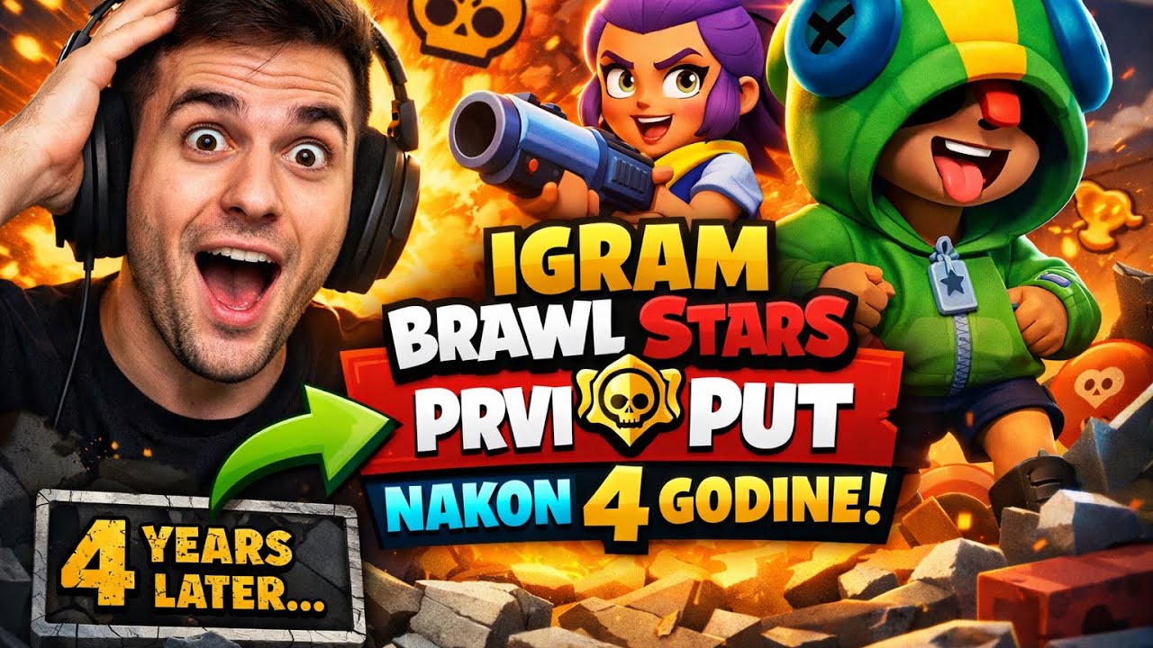 🤯 NISAM IGRAO BRAWL STARS 4 GODINE… EVO ŠTA SE DESILO! 😱