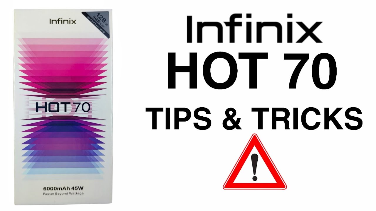 INFINIX HOT 70 TIPS AND TRICKS 2026