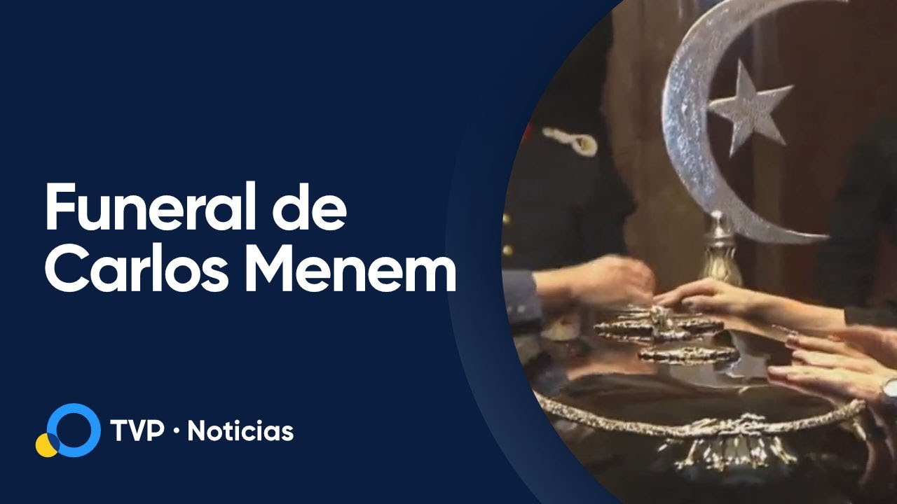 Funeral de Estado para Carlos Menem