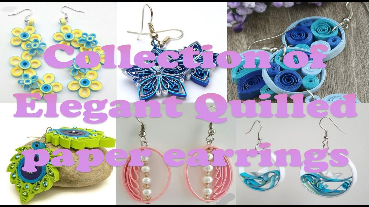 Collection of Elegant Quilled paper earrings
