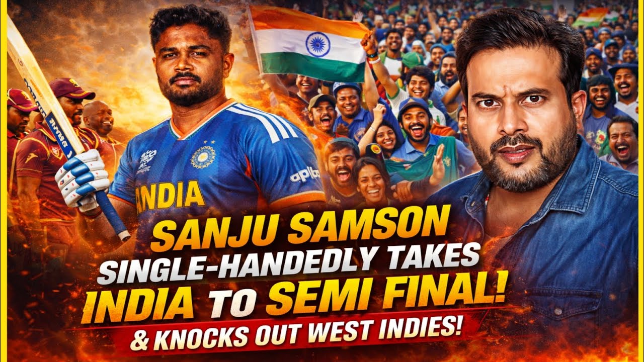 SANJU SAMSON MASTERCLASS! 💥 India Into Semi Final | West Indies Eliminated | What A Comeback!