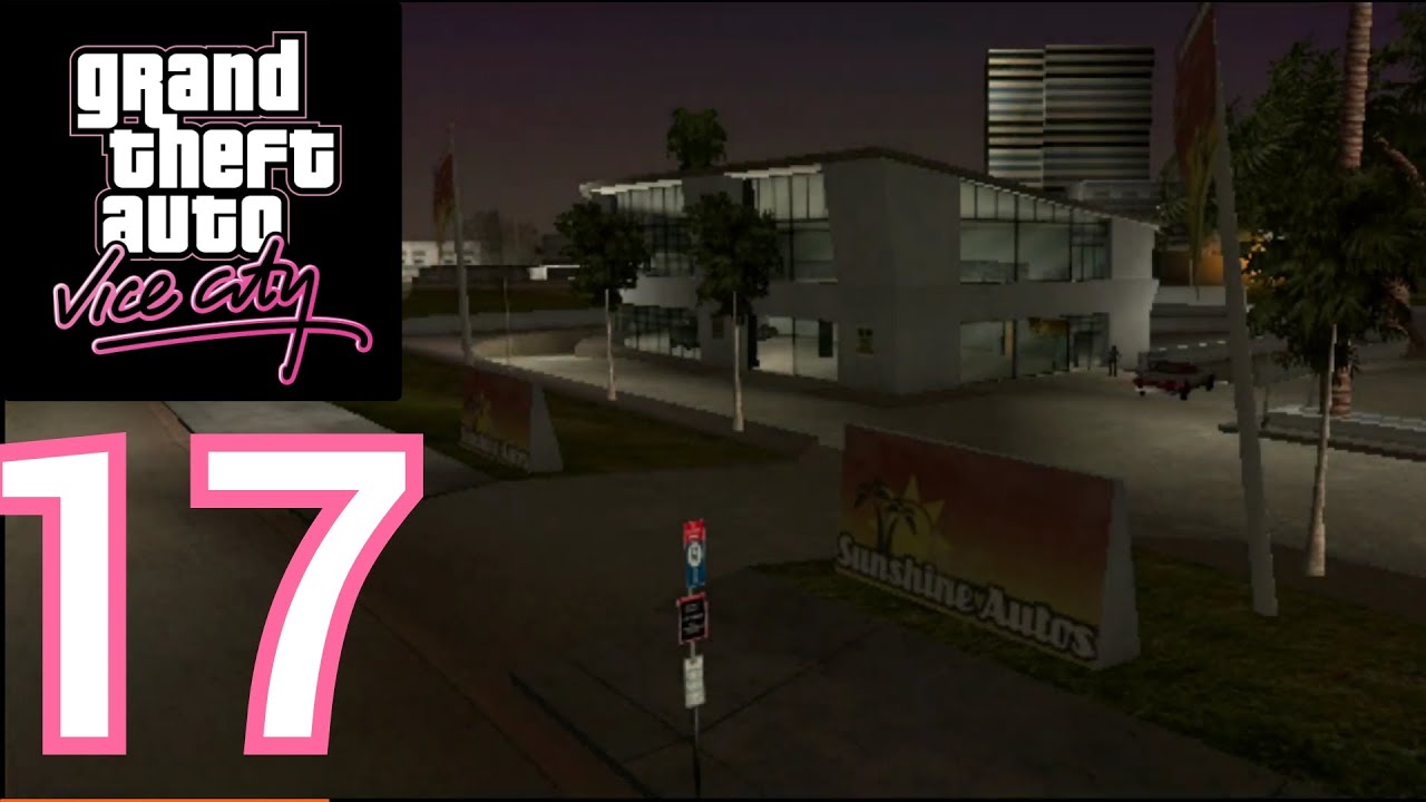 GTA Vice City - Gameplay Walkthrough Part 17 (Android, iOS) - Sunshine Autos