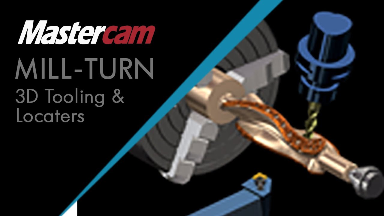 Mastercam MillTurn 3D-инструменты и локаторы