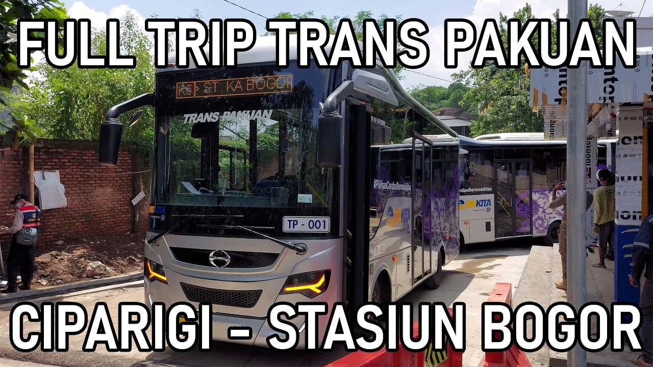 Full Trip Dari Ciparigi Ke Stasiun Bogor! Biskita Trans Pakuan Koridor 5
