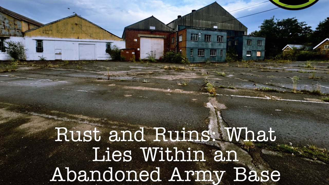 Rust and Ruins: What Lies Within an Abandoned Army Base!