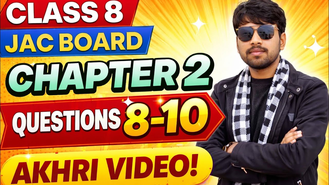 JCERT Class 8 Maths | Chapter 2 Ex 2.5 Q 8, 9 & 10 | Squares & Square Roots | JAC Board