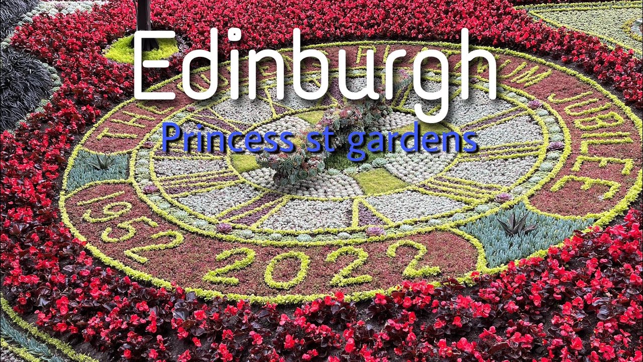 A walk through Princess street Gardens Aug 2022 | Edinburgh Scotland