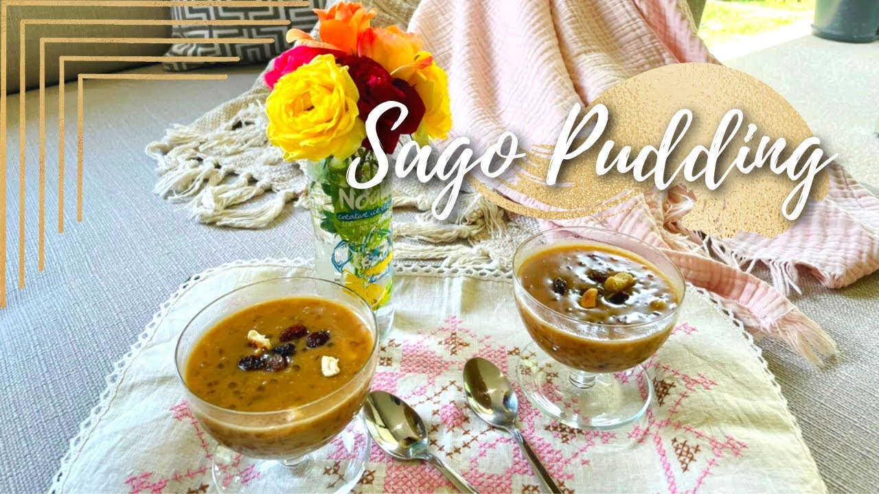 How to make Sri Lankan Sago Pudding
