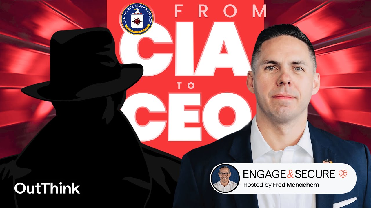 Engage & Secure Podcast: Human Risk and Cyber Warfare with Tim Roemer, Hosted by Fred Menachem