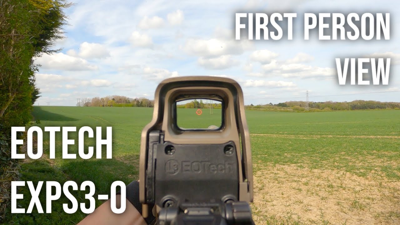 EoTech EXPS3-0 - First Person View
