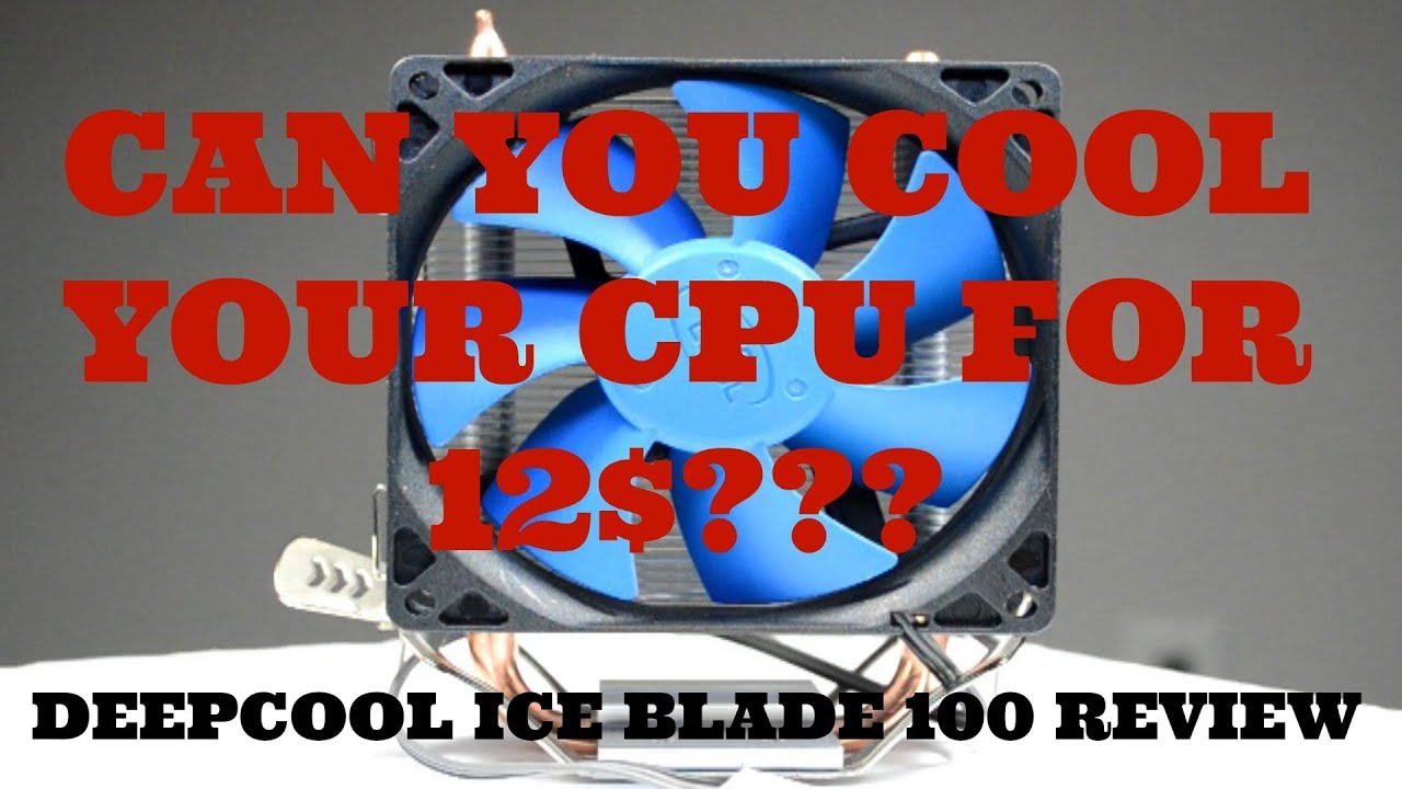 Deepcool Ice Blade 100 CPU cooler review Ryzen update