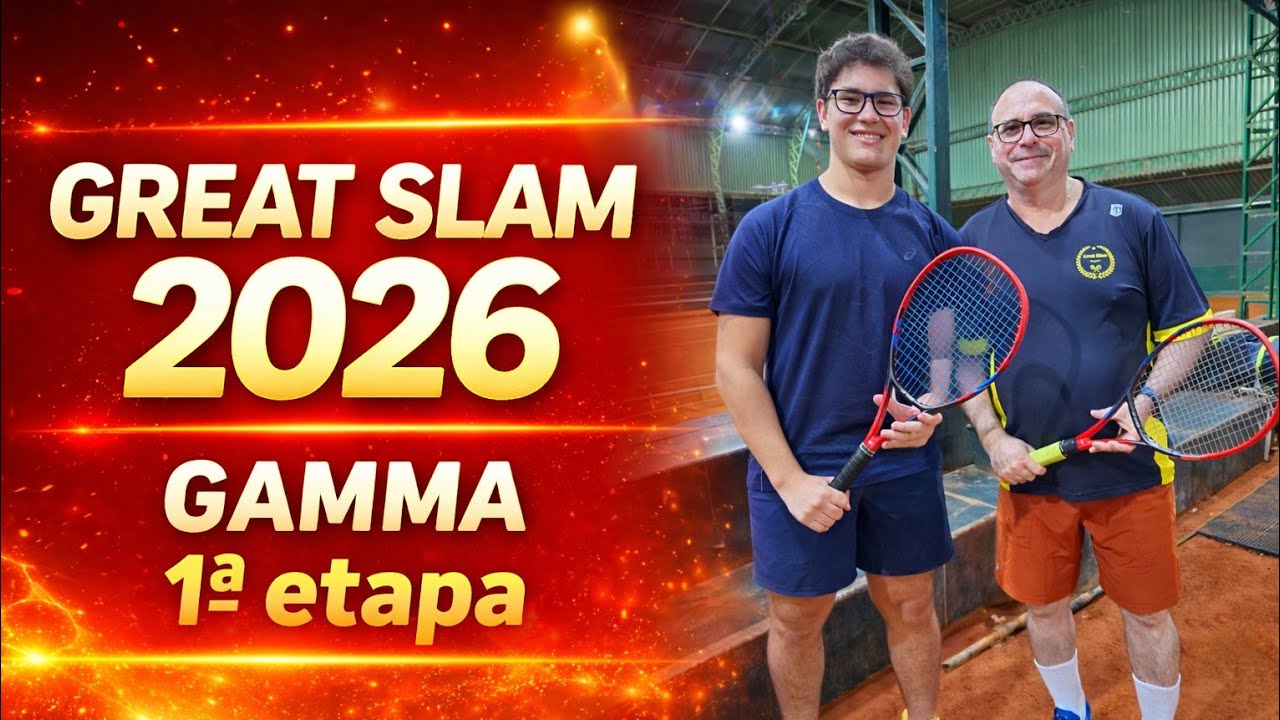Great Slam 2026 1ª Etapa GAMMA #tenistaalmir #tênis 