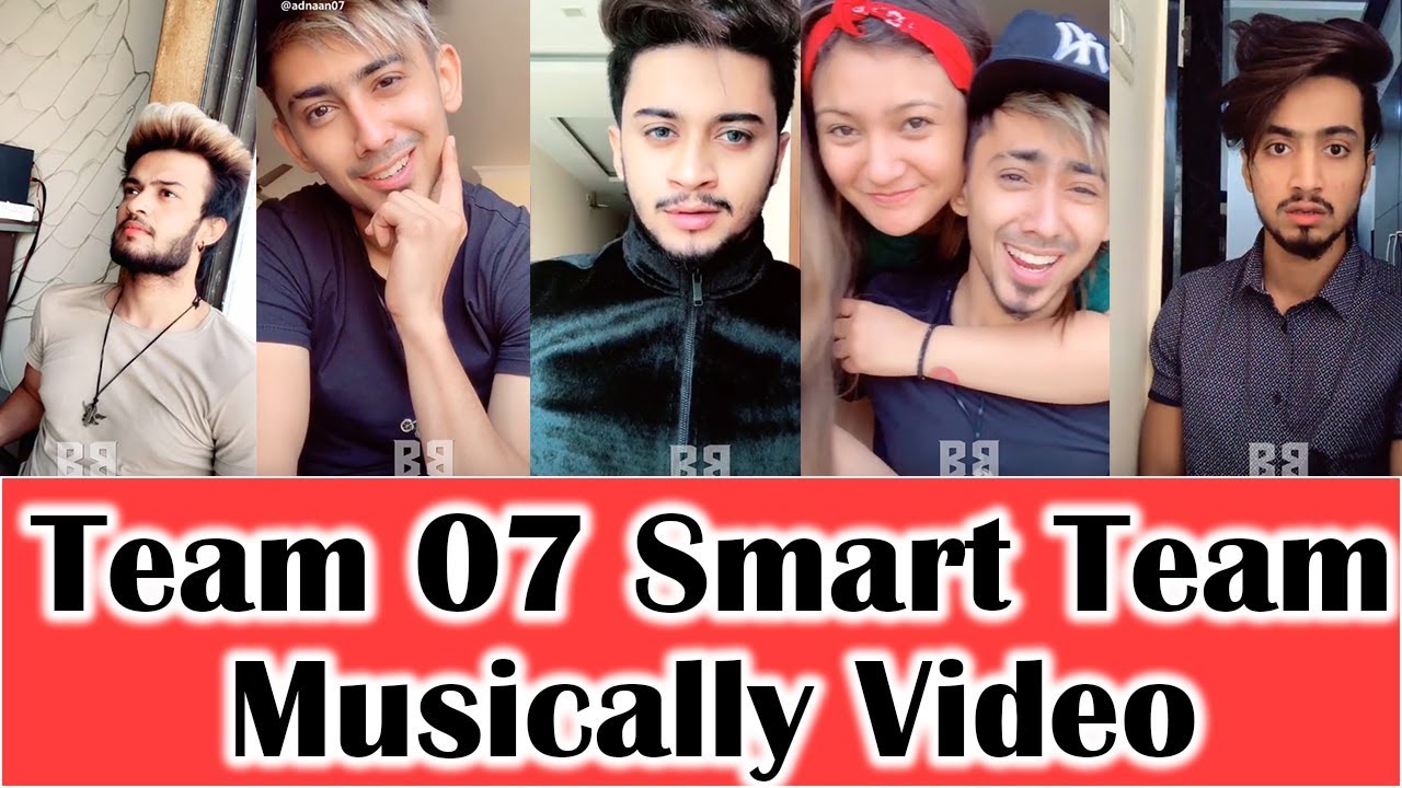 New Team 07 Smart Team On Musically || Team 07 TikTok Video || Big Bollywood