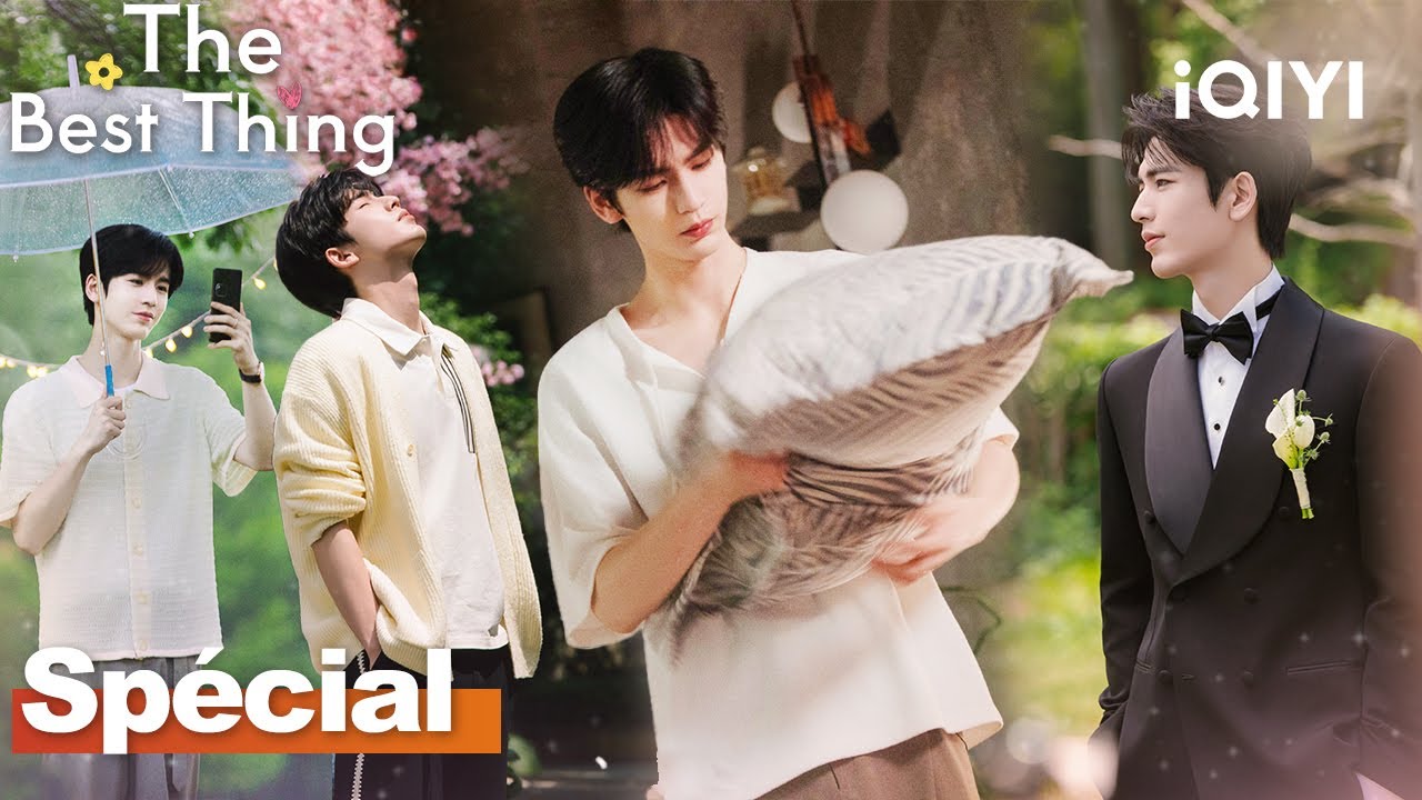 Épisode Spécial Zhang Linghe🔥secrets éclatants & passion brûlante ! 💥🔥|🌷The Best Thing #爱你 #iQIYI