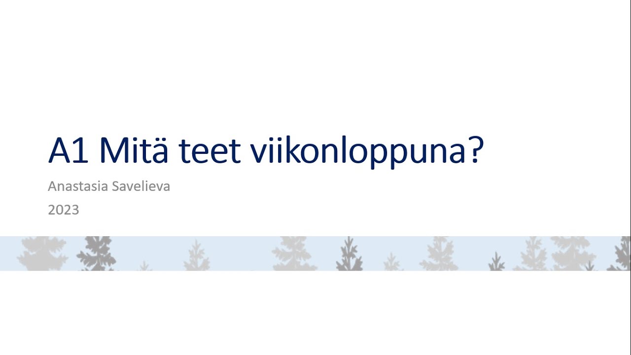 ФИНСКИЙ ЯЗЫК A1 Mit&auml; teet viikonloppuna?