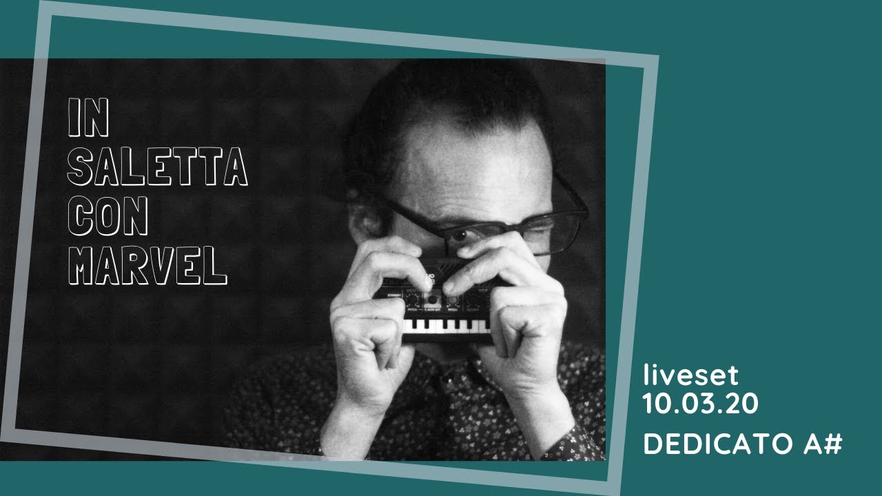 LIVESET 10 MARZO 2020 | Dedicato a#