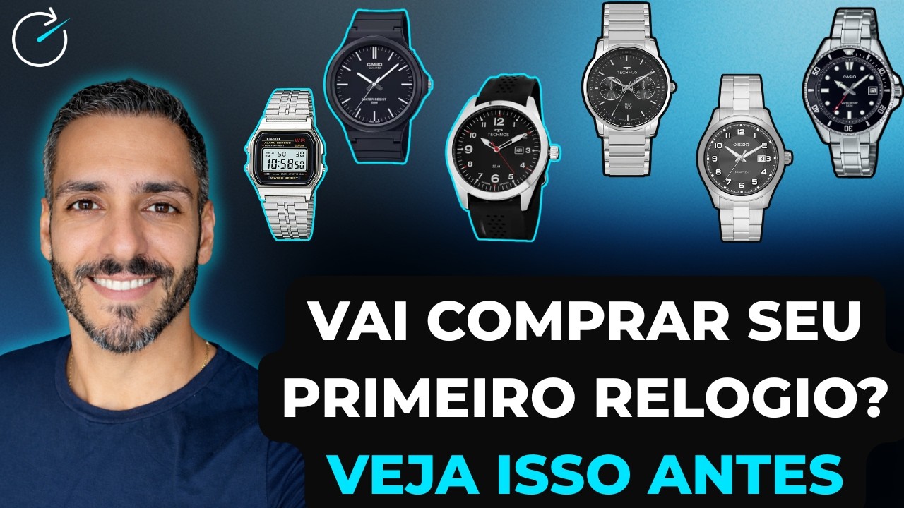 Como Escolher o Primeiro Relógio (Evite Esses 5 Erros)
