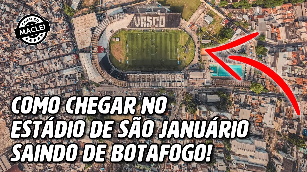 COMO CHEGAR NO ESTÁDIO DE SÃO JANUÁRIO SAINDO DE BOTAFOGO!