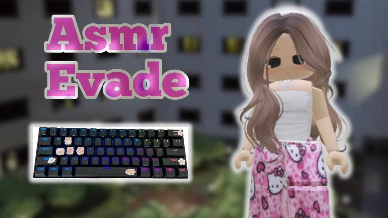 Special Video- Roblox Evade ASMR (I learned out to E Dash!)