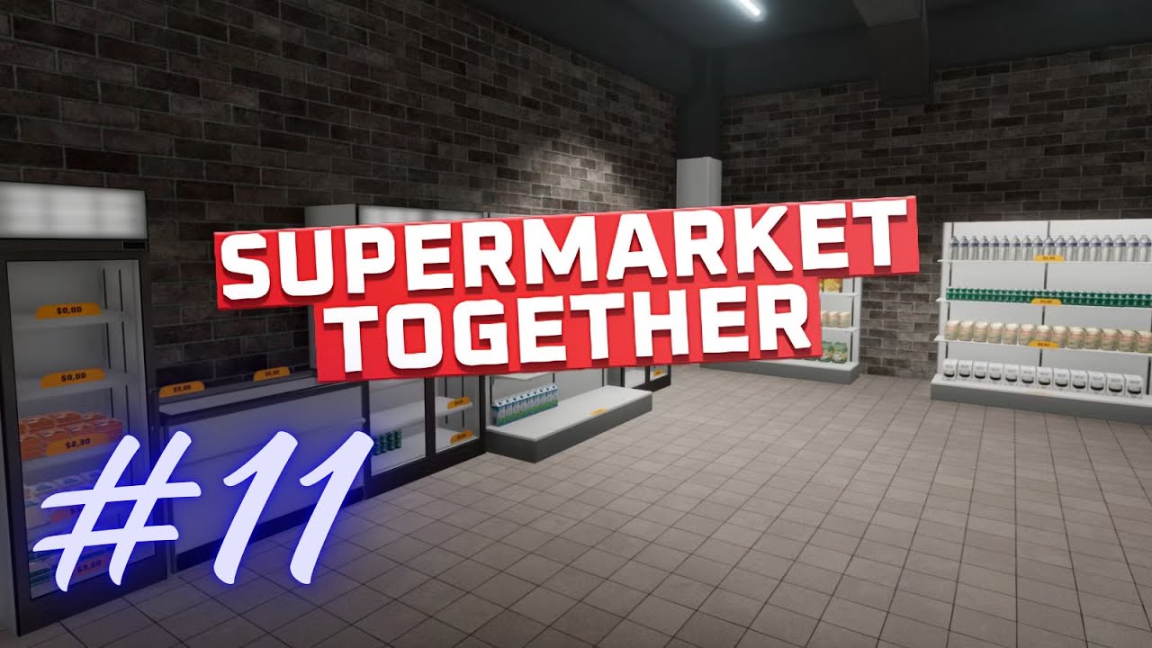 Supermarket Together  #11