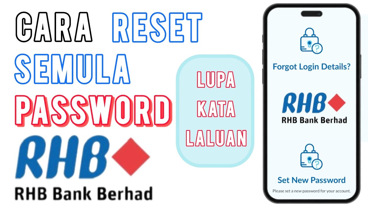 Cara Tukar Kata Laluan RHB Online Banking atau Reset Password RHB Online Banking