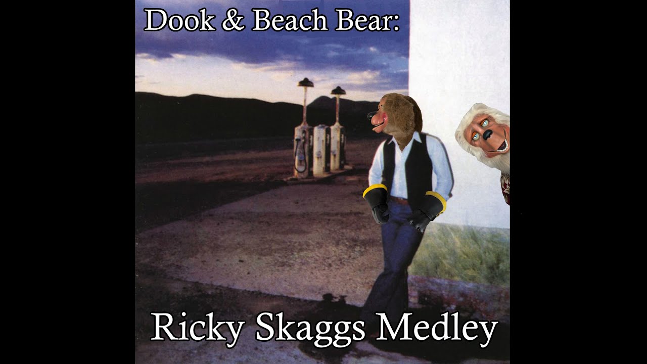 Dook & Beach Bear - Ricky Skaggs Medley