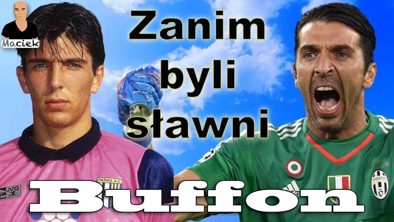 Gianluigi Buffon | Zanim byli sławni