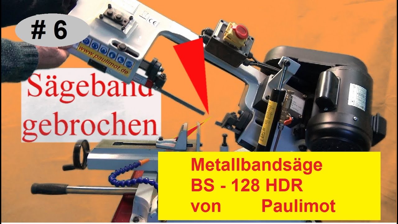 # 6  Sägeband austausch an einer Metallbandsäge BS - 128 HDR