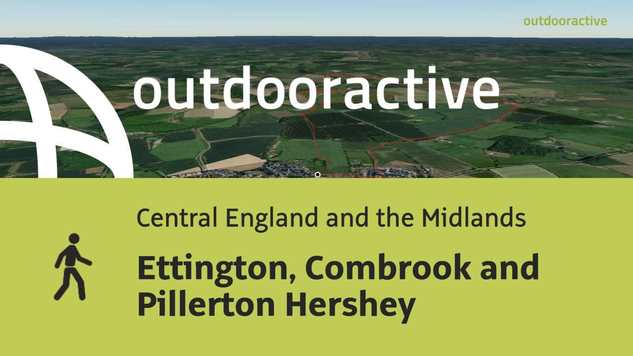 Ettington, Combrook and Pillerton Hershey