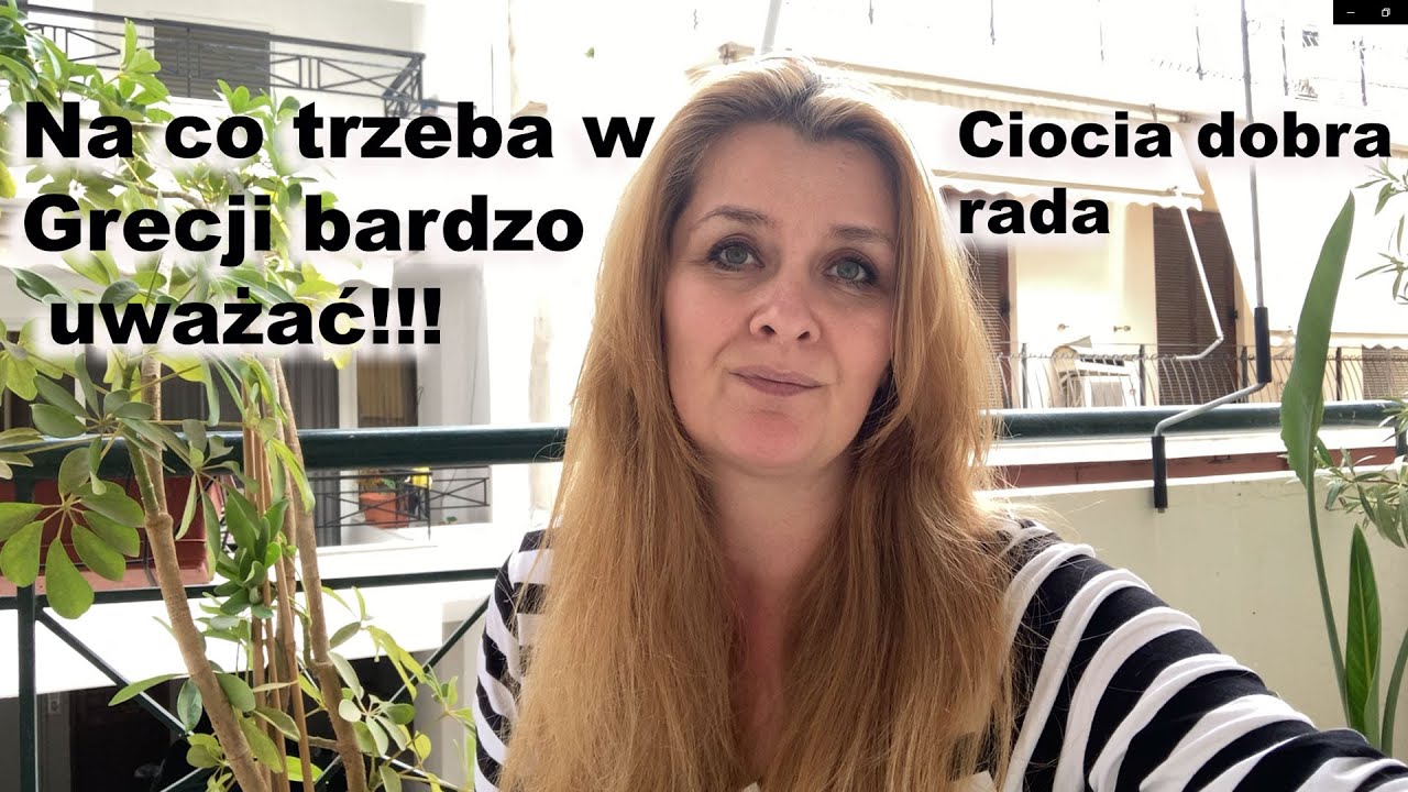 Na co w Grecji trzeba bardzo uważać!!! Bardzo ważny vlog!