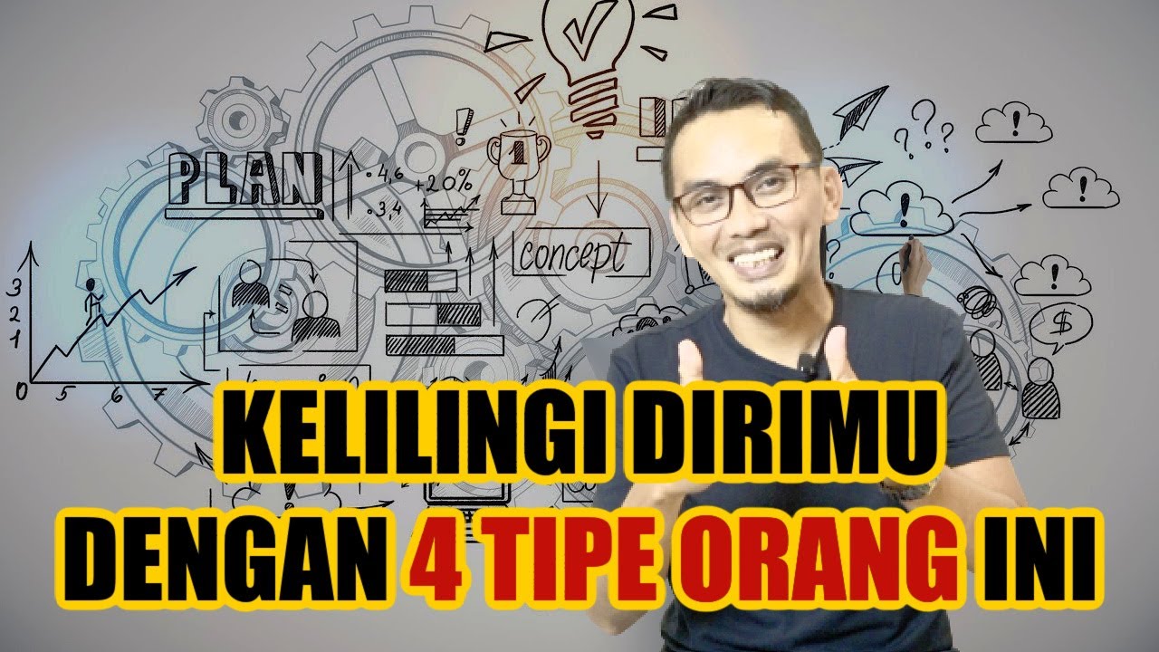 4 TIPE ORANG YANG HARUS BERADA DALAM CIRCLE KITA || SHARING SANTAI