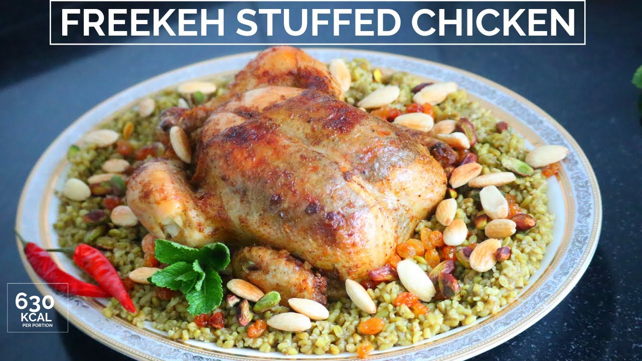 Freekeh stuffed chicken - djaj mahshi ma freekeh - roasted chicken - دجاج محشي بالفريكة