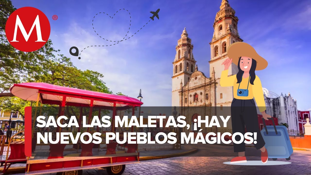 &iquest;Qu&eacute; son los Pueblos M&aacute;gicos y cu&aacute;les son los m&aacute;s visitados?
