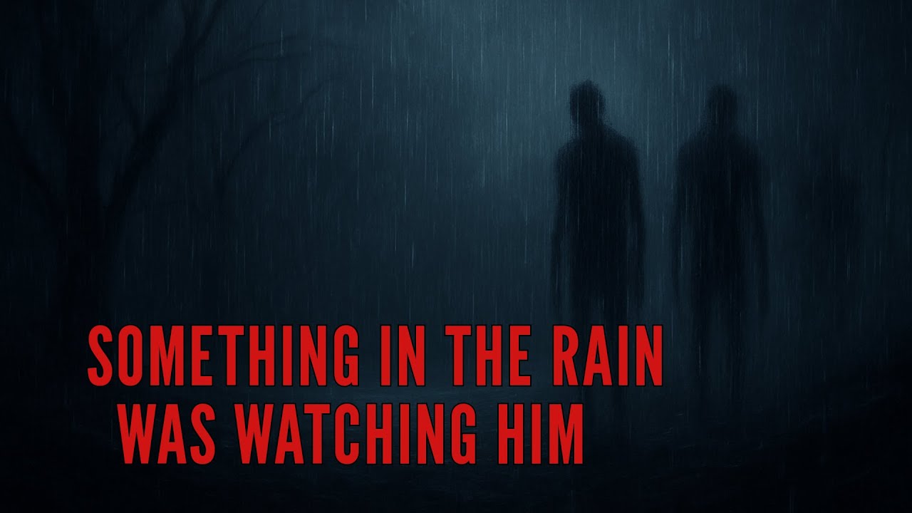 Something In The Rain Was Watching Him