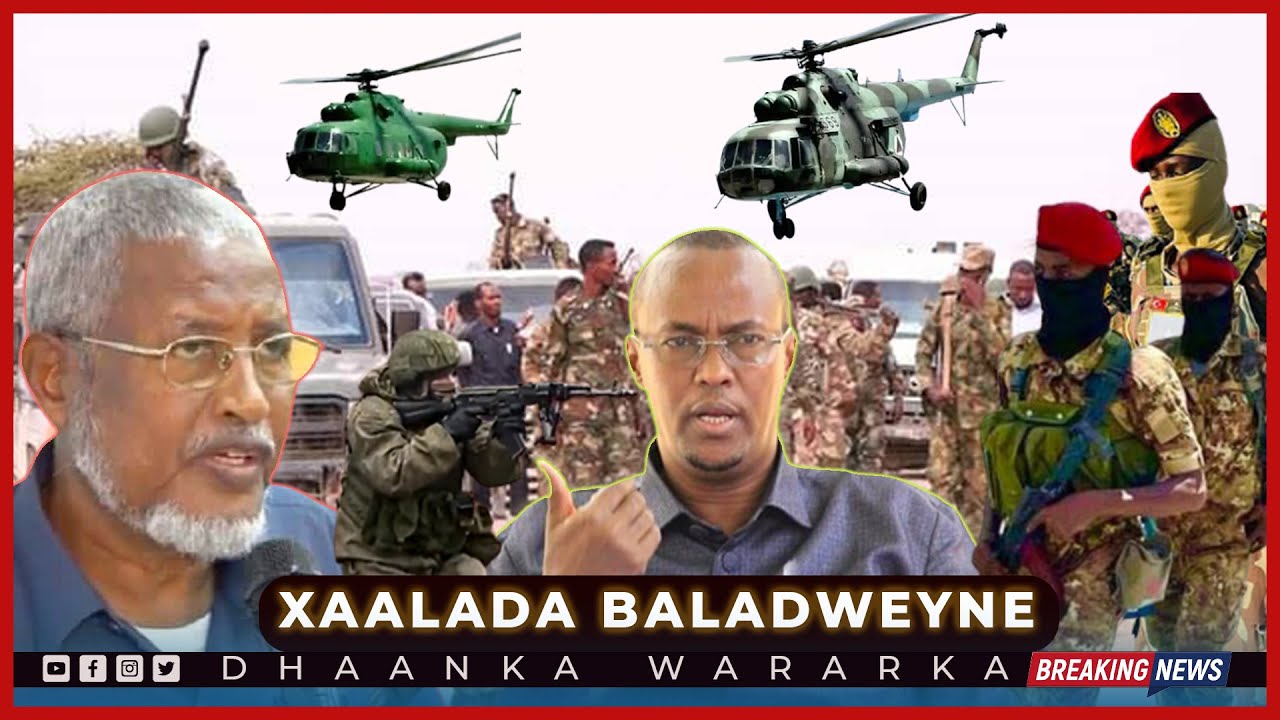 DEG DEG: Xiisada Baladweyne, Cali Guudlawe gurigiisa Lagu weraray & Ciidanka Gorgor oo badbadiyay..